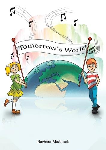 Tomorrow's World  by Barbara Maddock at Abbey's Bookshop, 
