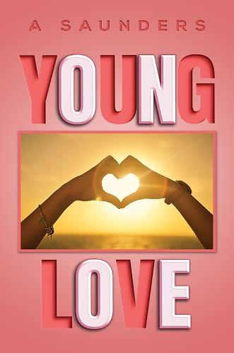 Young Love  by A Saunders at Abbey's Bookshop, 