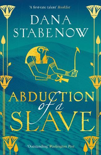 Abduction of a Slave  by Dana Stabenow at Abbey's Bookshop, 