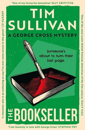 The Bookseller: The Brand New George Cross Mystery  by Tim Sullivan at Abbey's Bookshop, 