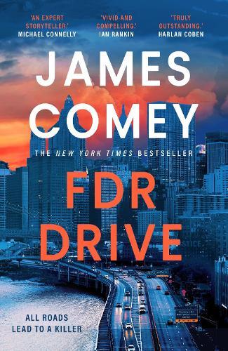 FDR Drive  by James Comey at Abbey's Bookshop, 