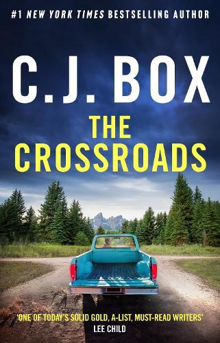 The Crossroads  by C.J. Box at Abbey's Bookshop, 