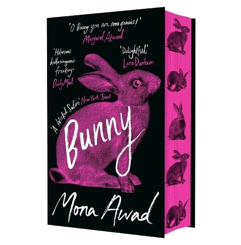 Bunny: The stunning new special edition of the iconic weird girl book  by Mona Awad at Abbey's Bookshop, 