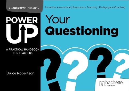 Power Up Your Questioning  by Bruce Robertson at Abbey's Bookshop, 