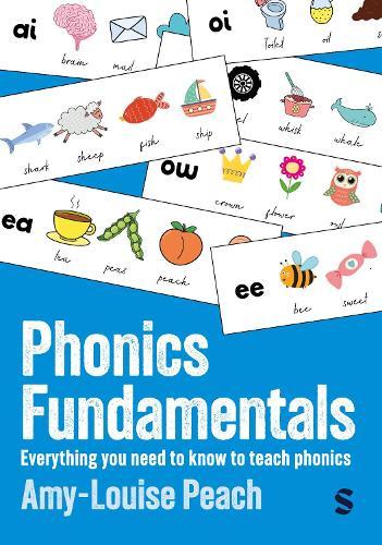 Phonics Fundamentals: Everything you need to know to teach phonics  by Amy-Louise Peach at Abbey's Bookshop, 