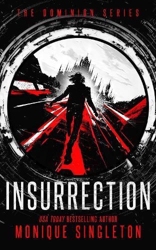 Insurrection  by Monique Singleton at Abbey's Bookshop, 