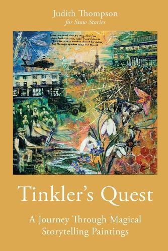 Tinkler's Quest: A Journey Through Magical Storytelling Paintings  by Judith Thompson at Abbey's Bookshop, 