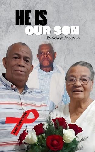 He is Our Son  by Selwyn Anderson at Abbey's Bookshop, 