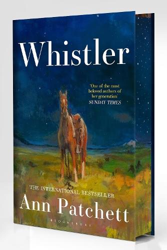 Whistler: The new novel from the bestselling author of Tom Lake and The Dutch House  by Ann Patchett at Abbey's Bookshop, 