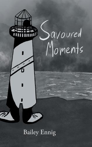 Savoured Moments  by Bailey Ennig at Abbey's Bookshop, 