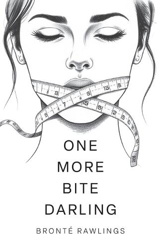 One More Bite Darling  by Bronté Rawlings at Abbey's Bookshop, 