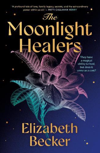 The Moonlight Healers  by Elizabeth Becker at Abbey's Bookshop, 