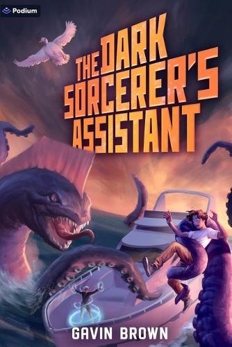 The Dark Sorcerer's Assistant: A Humorous Urban Fantasy  by Gavin Brown at Abbey's Bookshop, 