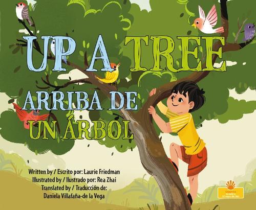 Arriba de un Arbol (Up a Tree) Spanish/English  by Laurie Friedman at Abbey's Bookshop, 