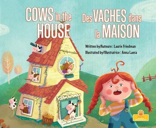 Vaches Dans la Maison (Cows in the House) French/English  by Laurie Friedman at Abbey's Bookshop, 