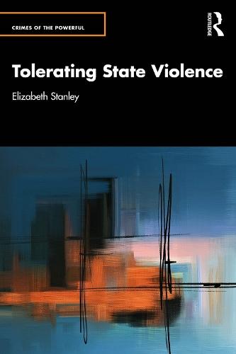 Tolerating State Violence  by Elizabeth Stanley at Abbey's Bookshop, 