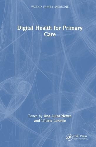 Digital Health for Primary Care  by Ana Luisa Neves at Abbey's Bookshop, 