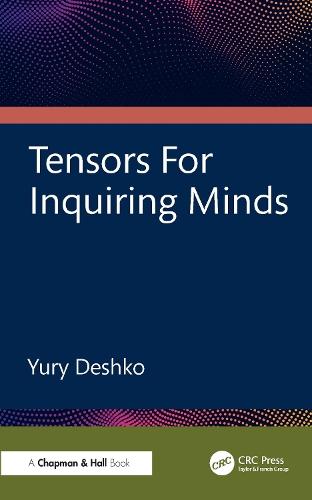 Tensors For Inquiring Minds  by Yury Deshko at Abbey's Bookshop, 