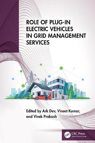 Role of Plug-in Electric Vehicles in Grid Management Services  by Ark Dev at Abbey's Bookshop, 