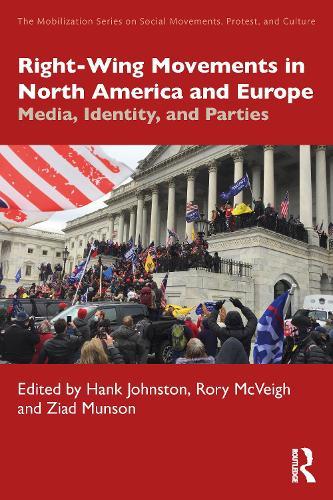 Right-Wing Movements in North America and Europe: Media, Identity, and Parties  by Hank Johnston at Abbey's Bookshop, 