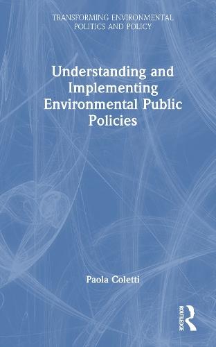 Understanding and Implementing Environmental Public Policies  by Paola Coletti at Abbey's Bookshop, 