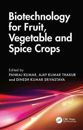 Biotechnology for Fruit, Vegetable and Spice Crops  by Pankaj Kumar at Abbey's Bookshop, 