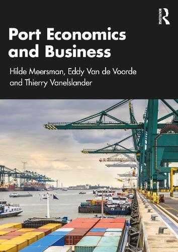 Port Economics and Business  by Hilde Meersman at Abbey's Bookshop, 