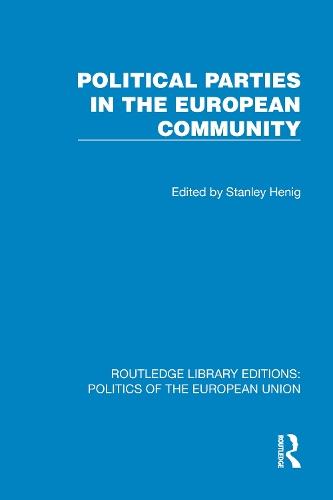 Political Parties in the European Community  by Stanley Henig at Abbey's Bookshop, 