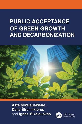 Public Acceptance of Green Growth and Decarbonization  by Asta Mikalauskienė at Abbey's Bookshop, 