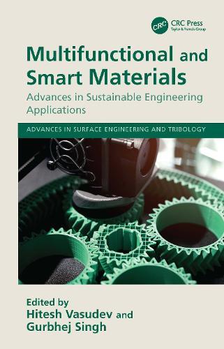 Multifunctional and Smart Materials: Advances in Sustainable Engineering Applications