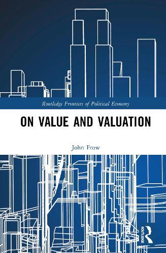 On Value and Valuation