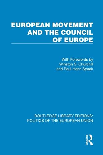 European Movement and the Council of Europe  by European Movement at Abbey's Bookshop, 