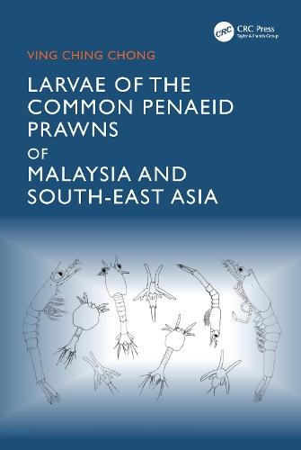 Larvae of the Common Penaeid Prawns of Malaysia and South-East Asia  by Chong Ving Ching at Abbey's Bookshop, 