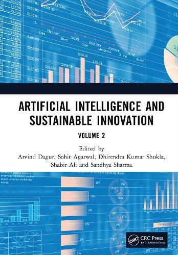 Artificial Intelligence and Sustainable Innovation: Volume 2