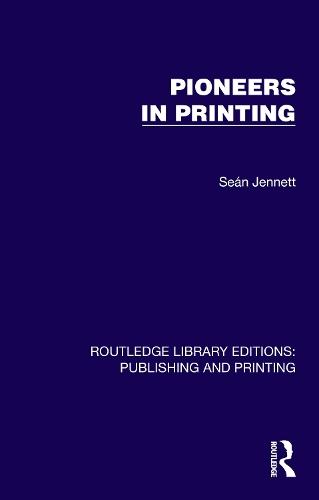 Pioneers in Printing
