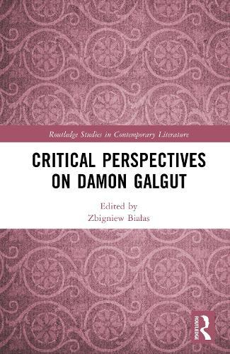 Critical Perspectives on Damon Galgut  by Zbigniew Białas at Abbey's Bookshop, 