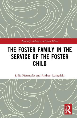 The Foster Family in the Service of the Foster Child  by Lidia Pietruszka at Abbey's Bookshop, 