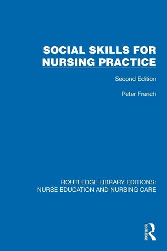 Social Skills for Nursing Practice  by Peter French at Abbey's Bookshop, 