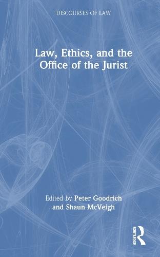 Law, Ethics, and the Office of the Jurist  by Peter Goodrich at Abbey's Bookshop, 