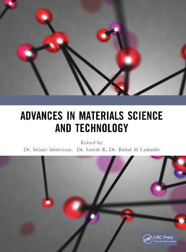 Advances in Materials Science and Technology  by Srikari Srinivasan at Abbey's Bookshop, 