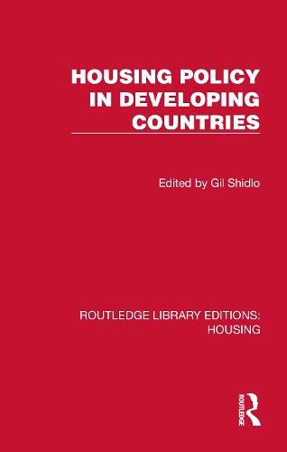 Housing Policy in Developing Countries  by Gil Shidlo at Abbey's Bookshop, 