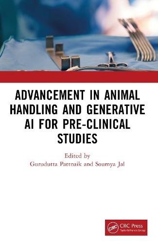 Advancement in Animal Handling and Generative AI for Pre-clinical Studies  by Gurudutta Pattnaik at Abbey's Bookshop, 