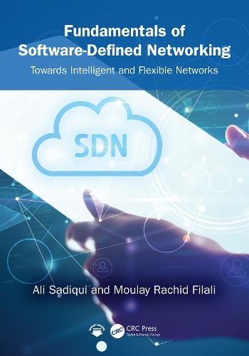 Fundamentals of Software-Defined Networking: Towards Intelligent and Flexible Networks