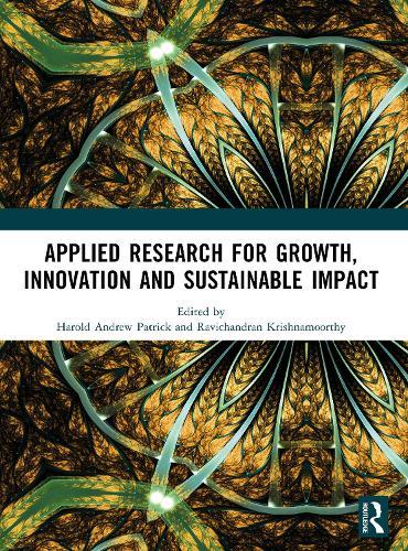 Applied Research for Growth, Innovation and Sustainable Impact  by Harold Andrew Patrick at Abbey's Bookshop, 
