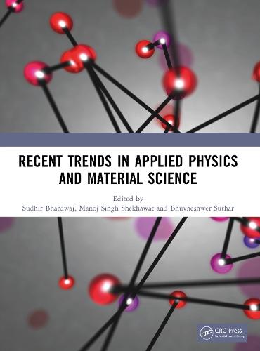Recent Trends in Applied Physics and Material Science  by Sudhir Bhardwaj at Abbey's Bookshop, 