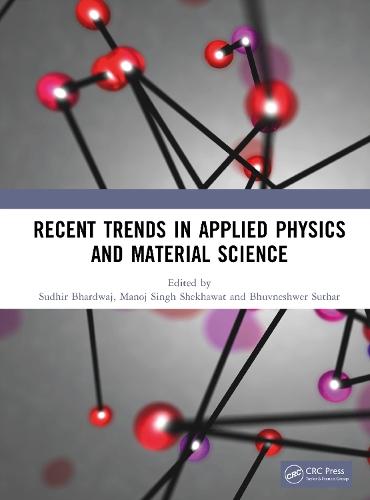 Recent Trends in Applied Physics and Material Science  by Sudhir Bhardwaj at Abbey's Bookshop, 