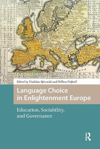 Linguistic and Cultural Foreign Policies of European States: 18th-20th Centuries