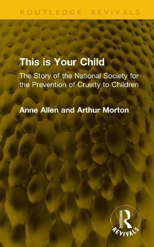 Supporting Vulnerable Babies and Young Children: Interventions for Working with Trauma, Mental Health, Illness and Other Complex Challenges