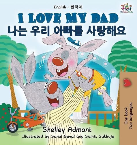 I Love My Dad (English Korean Bilingual Book)  by Shelley Admont at Abbey's Bookshop, 