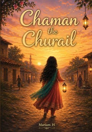 Chaman the Churail  by Mariam H at Abbey's Bookshop, 